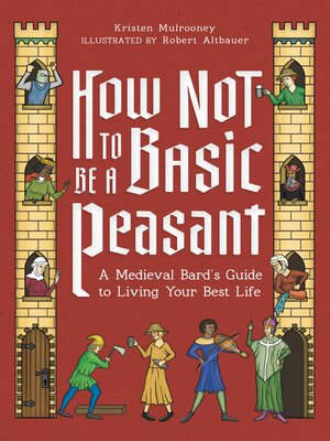 cover image of How Not to Be a Basic Peasant